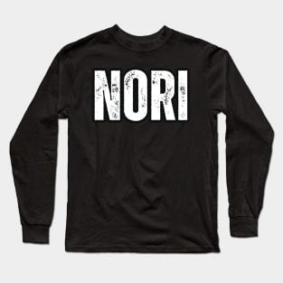 Nori Name Gift Birthday Holiday Anniversary Long Sleeve T-Shirt